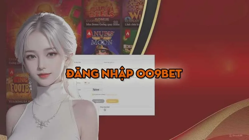 Đăng Nhập 009bet